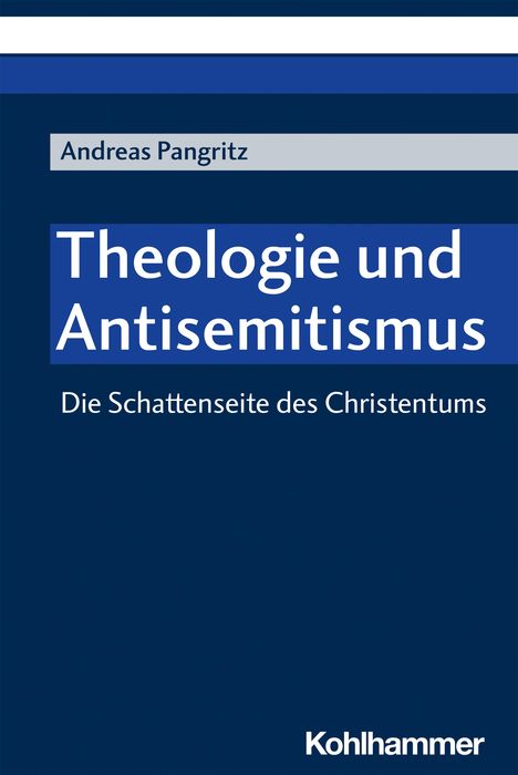 Andreas Pangritz: Theologie und Antisemitismus, Buch