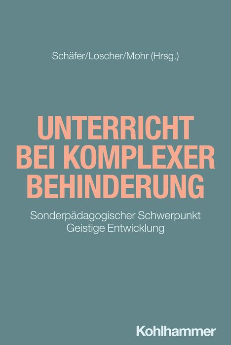 Unterricht bei komplexer Behinderung, Buch