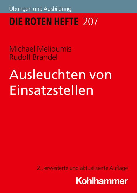 Michael Melioumis: Ausleuchten von Einsatzstellen, Buch