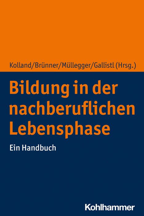 Bildung in der nachberuflichen Lebensphase, Buch
