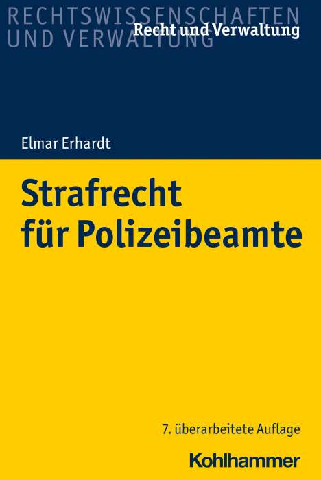 Elmar Erhardt: Erhardt, E: Strafrecht für Polizeibeamte, Buch