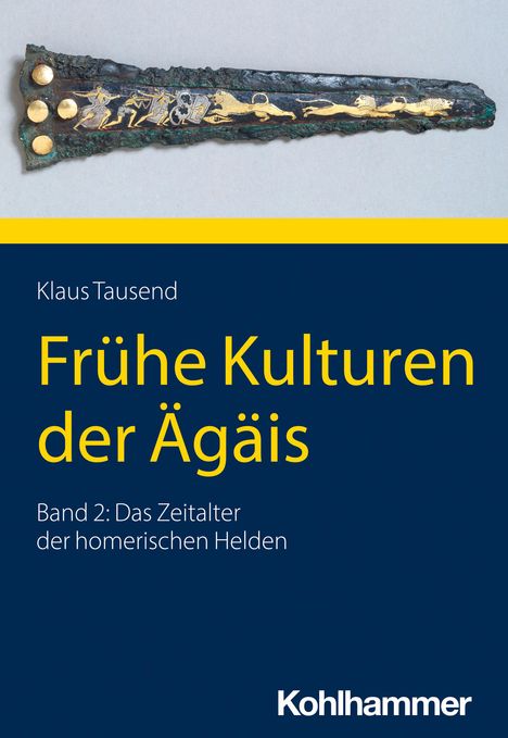 Klaus Tausend: Frühe Kulturen der Ägäis, Buch