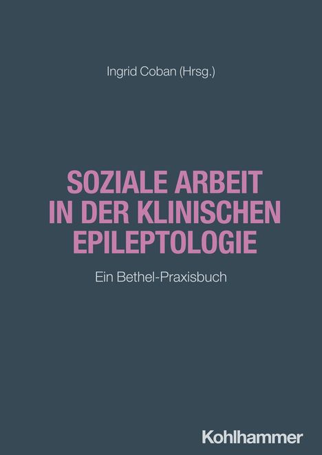 Soziale Arbeit in der klinischen Epileptologie, Buch