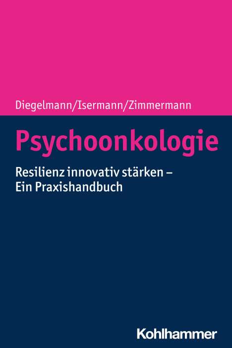 Christa Diegelmann: Psychoonkologie, Buch