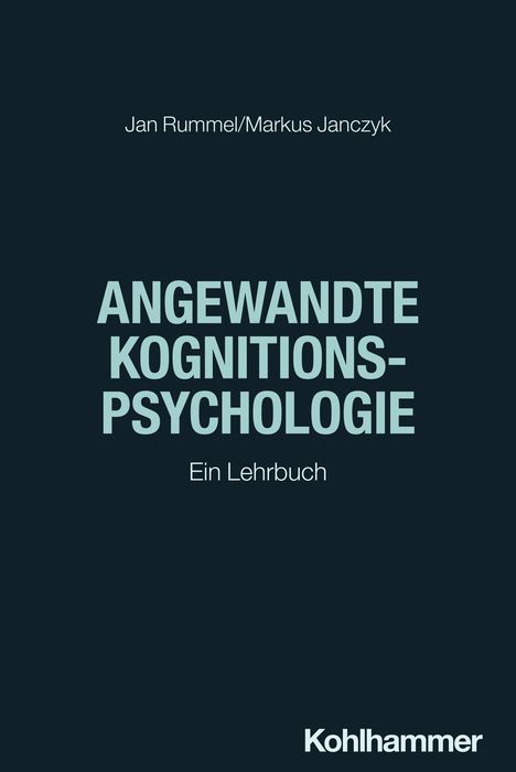 Jan Rummel: Angewandte Kognitionspsychologie, Buch