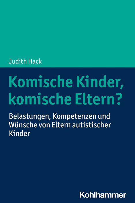 Judith Hack: Komische Kinder, komische Eltern?, Buch