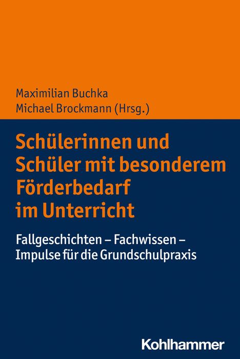 Schülerinnen und Schüler mit besonderem Förderbedarf im Unterricht, Buch