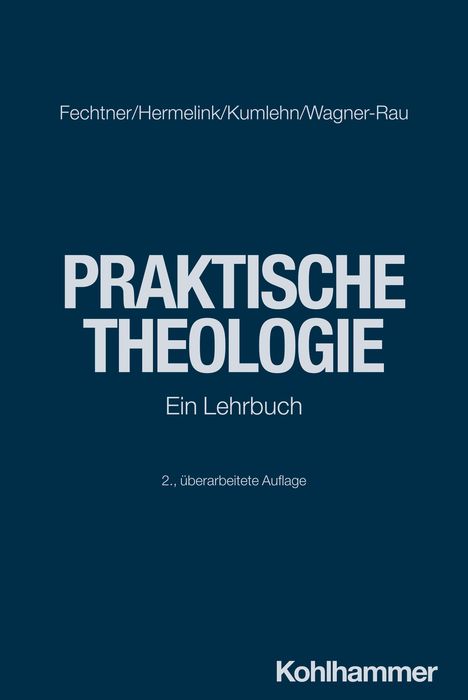 Kristian Fechtner: Praktische Theologie, Buch