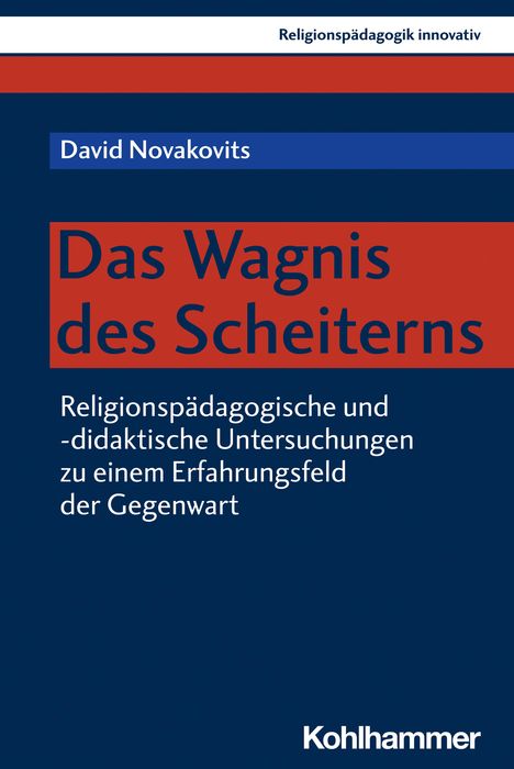 David Novakovits: Das Wagnis des Scheiterns, Buch