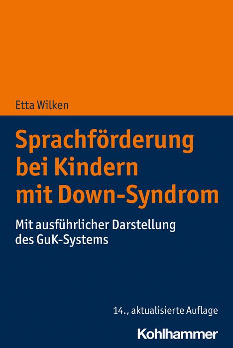 Etta Wilken: Sprachförderung bei Kindern mit Down-Syndrom, Buch