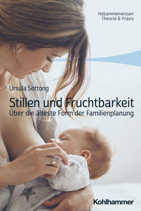 Ursula Sottong: Stillen und Fruchtbarkeit, Buch