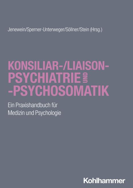 Konsiliar-/Liaisonpsychiatrie und -psychosomatik, Buch