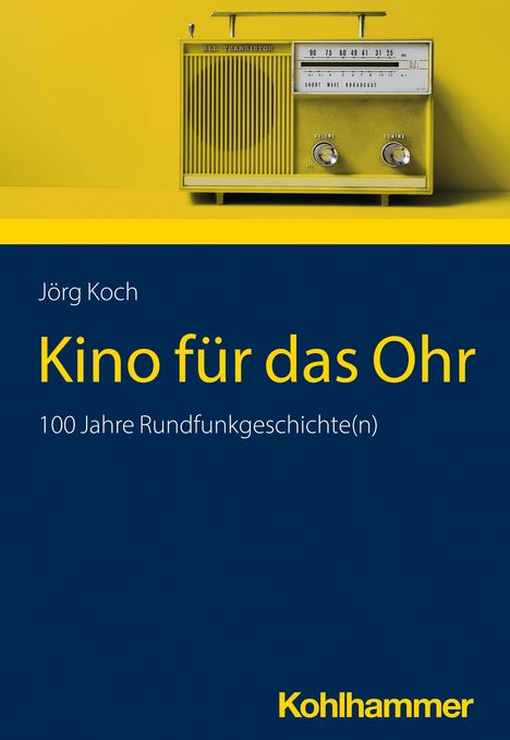 Jörg Koch: Kino für das Ohr, Buch