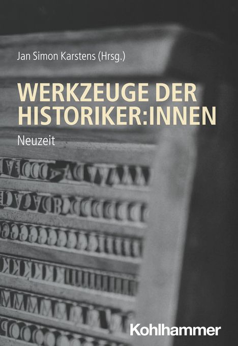 Werkzeuge der Historiker:innen, Buch