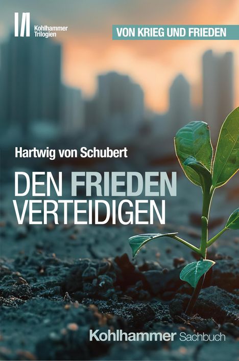 Hartwig von Schubert: Von Krieg und Frieden, Buch