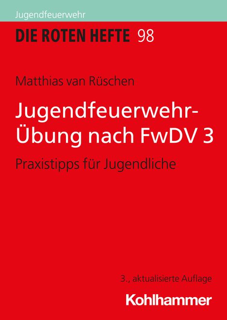 Matthias van Rüschen: Jugendfeuerwehr-Übung nach FwDV 3, Buch