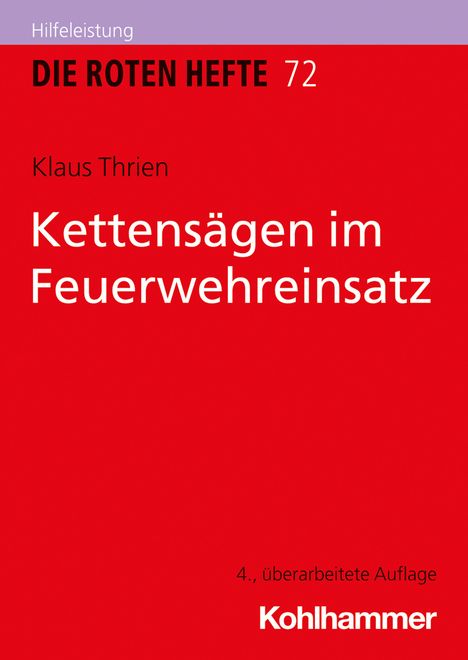 Klaus Thrien: Kettensägen im Feuerwehreinsatz, Buch