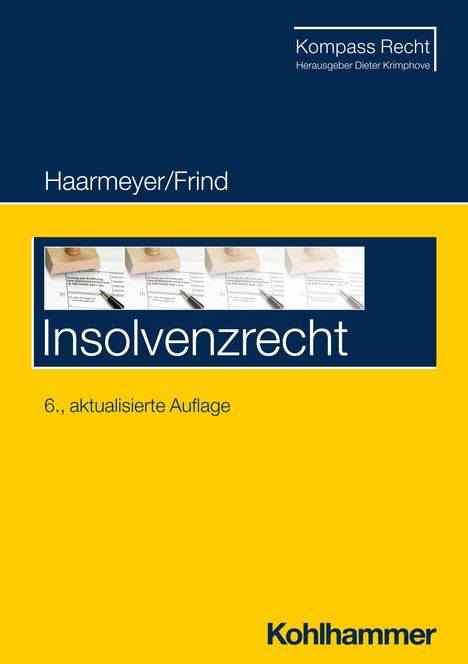 Hans Haarmeyer: Insolvenzrecht, Buch