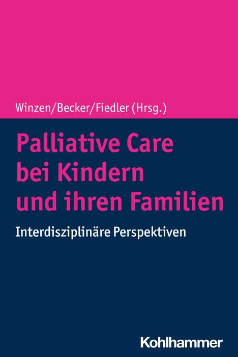 Palliative Care bei Kindern und ihren Familien, Buch