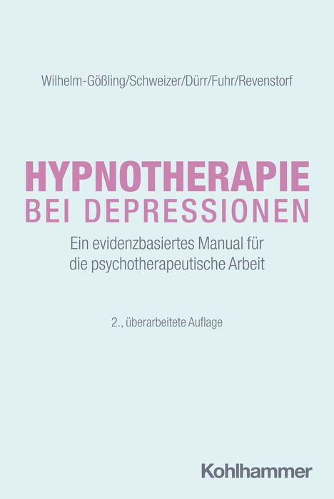 Claudia Wilhelm-Gößling: Hypnotherapie bei Depressionen, Buch