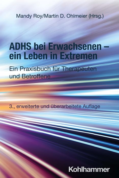 ADHS bei Erwachsenen - ein Leben in Extremen, Buch