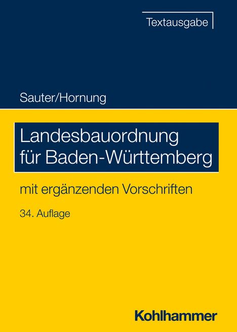 Helmut Sauter: Landesbauordnung für Baden-Württemberg, Buch