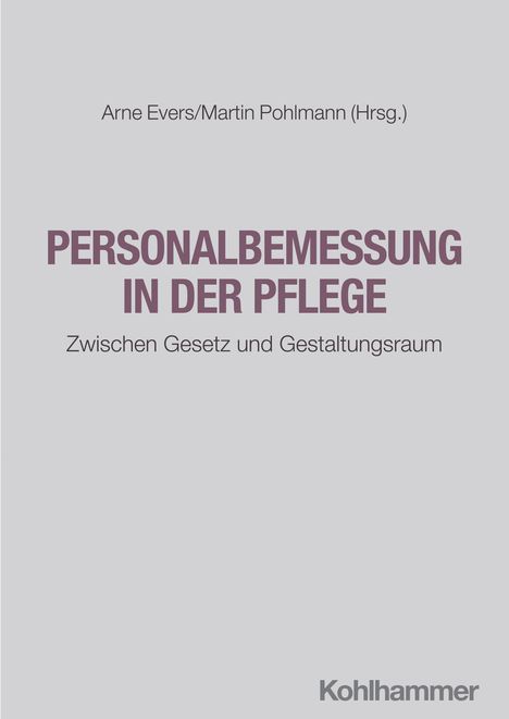 Personalbemessung in der Pflege, Buch