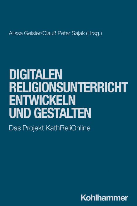 Digitalen Religionsunterricht entwickeln und gestalten, Buch
