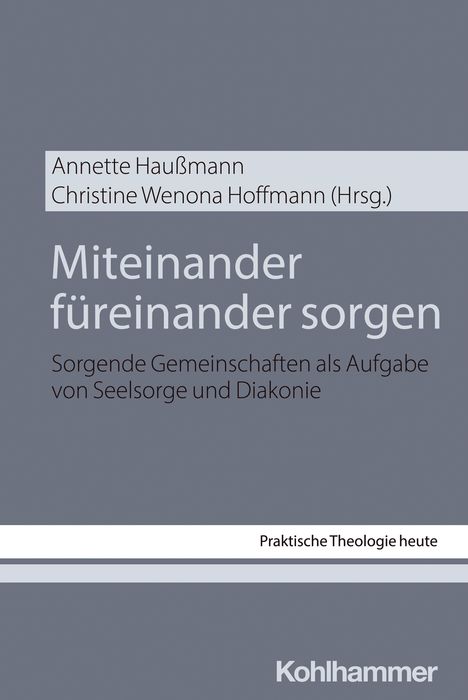 Miteinander füreinander sorgen, Buch