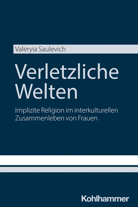 Valeryia Saulevich: Verletzliche Welten, Buch
