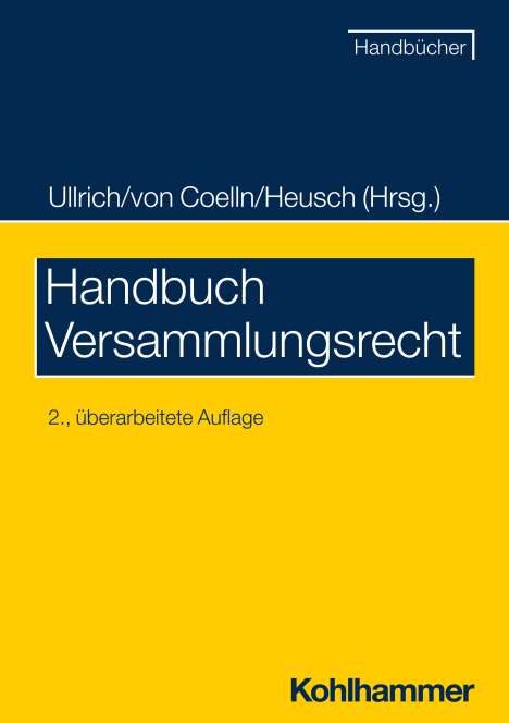 Norbert Ullrich: Handbuch Versammlungsrecht, Buch