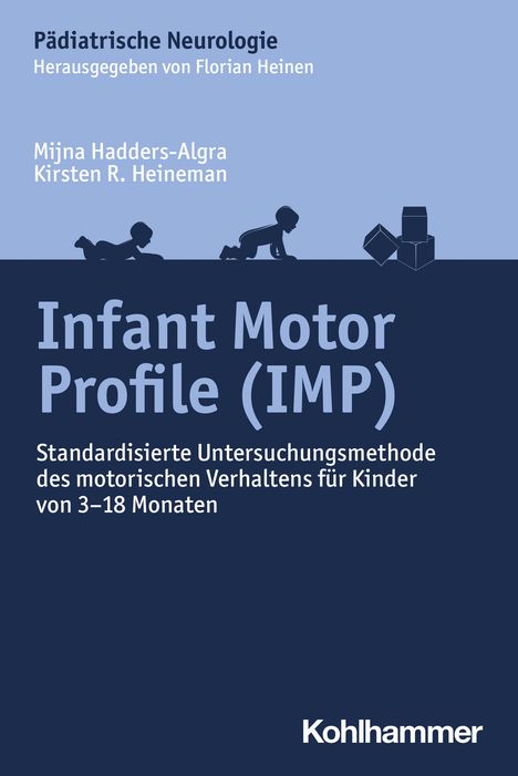 Mijna Hadders-Algra: Infant Motor Profile (IMP), Buch