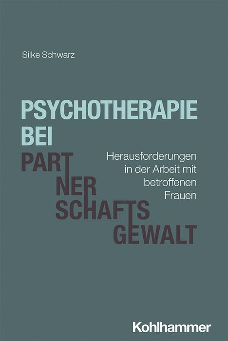 Silke Schwarz: Psychotherapie bei Partnerschaftsgewalt, Buch