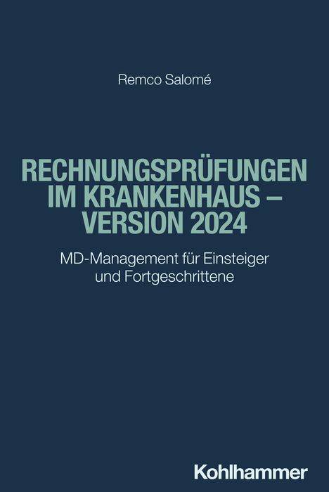 Remco Salomé: Rechnungsprüfungen im Krankenhaus - Version 2024, Buch