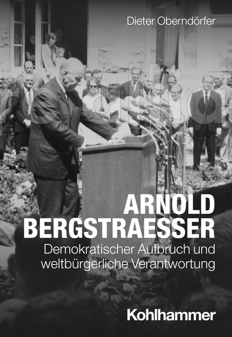 Dieter Oberndörfer: Arnold Bergstraesser, Buch