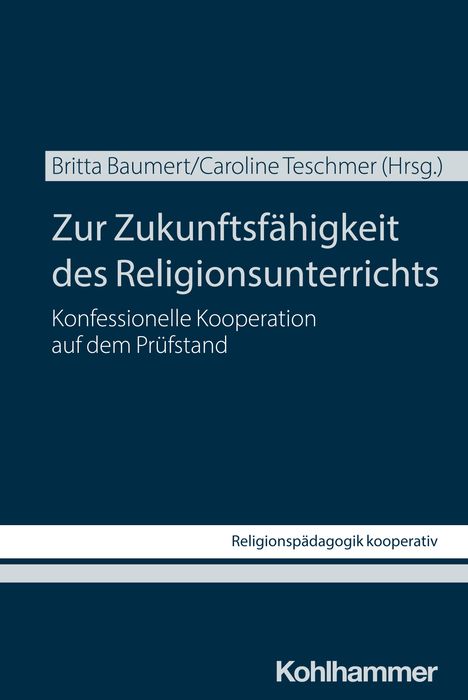 Zur Zukunftsfähigkeit des Religionsunterrichts, Buch