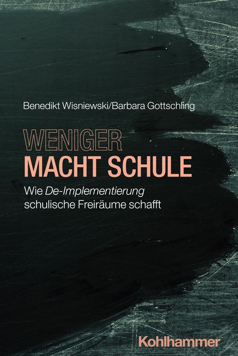 Benedikt Wisniewski: Weniger macht Schule, Buch