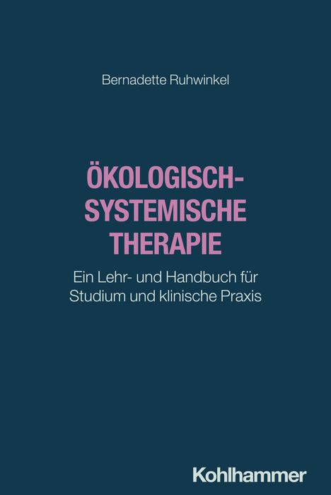 Bernadette Ruhwinkel: Ökologisch-systemische Therapie, Buch