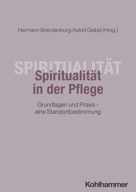 Spiritualität in der Pflege, Buch