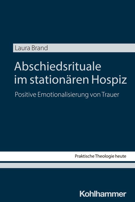 Laura Brand: Abschiedsrituale im stationären Hospiz, Buch