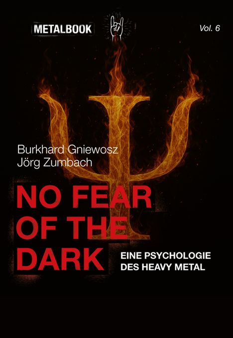Buchtitel "No Fear of the Dark". Flammendes Symbol. Autoren: Burkhard Gniewosz, Jörg Zumbach. Thema: Heavy Metal.