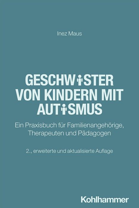 Inez Maus: Geschwister von Kindern mit Autismus, Buch