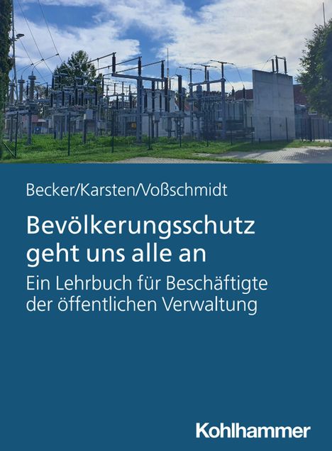 "Bevölkerungsschutz geht uns alle an" steht auf einem blauen Hintergrund mit einem Bild eines Umspannwerks darüber.