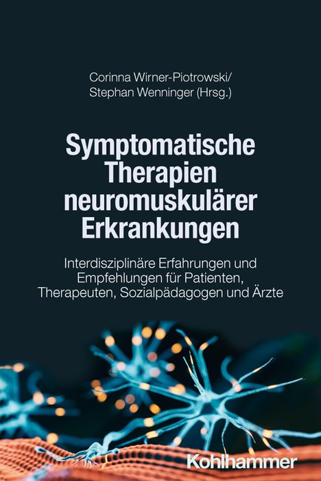 Buchcover: "Symptomatische Therapien neuromuskulärer Erkrankungen". Abgebildete Nervenenden auf dunklem Hintergrund.
