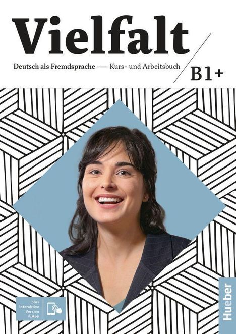 Dagmar Giersberg: Vielfalt B1+. Kurs- und Arbeitsbuch plus interaktive Version, 1 Buch und 1 Diverse