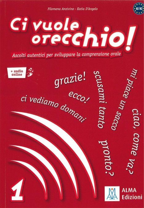 „Ci vuole orecchio!“ Text- und Sprachübungen auf rotem Hintergrund, italienische Sätze mit Wellenlinien und ALMA Edizioni-Logo.