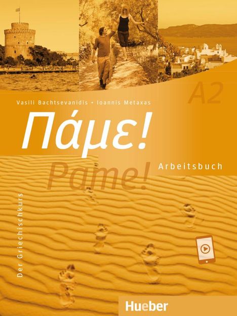 Vasili Bachtsevanidis: Pame! A2, Buch