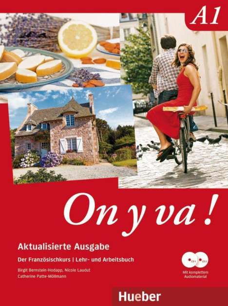 Birgit Bernstein-Hodapp: On y va ! A1 Aktualisierte Ausgabe. Lehr- und Arbeitsbuch mit komplettem Audiomaterial, Buch