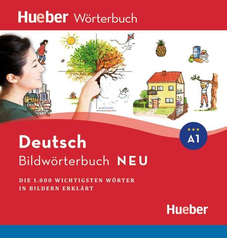 Logo: "Hueber Wörterbuch." "Deutsch Bildwörterbuch NEU." Illustration mit Jahreszeiten, Haus, Kind am Baum.
