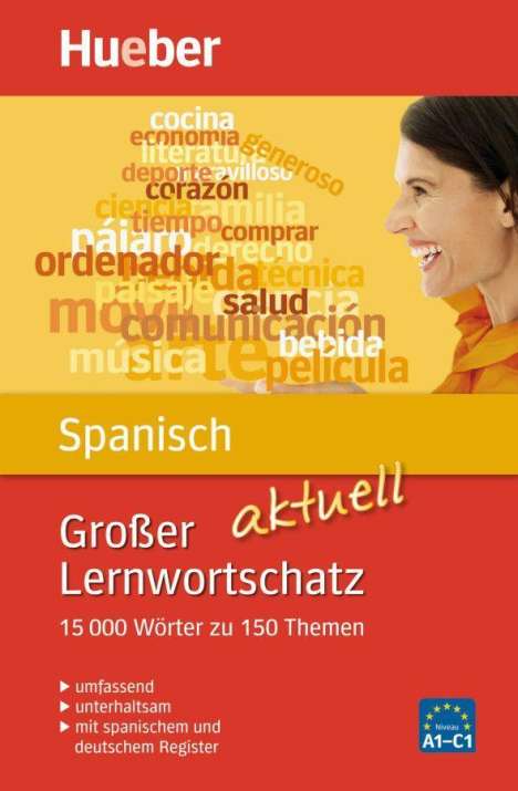 Pedro Álvarez Olañeta: Großer Lernwortschatz Spanisch aktuell, Buch